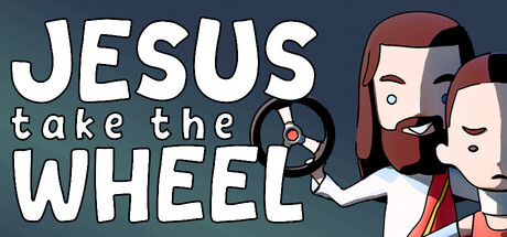 Jesus Take The Wheel