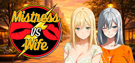 Mistress VS Wife