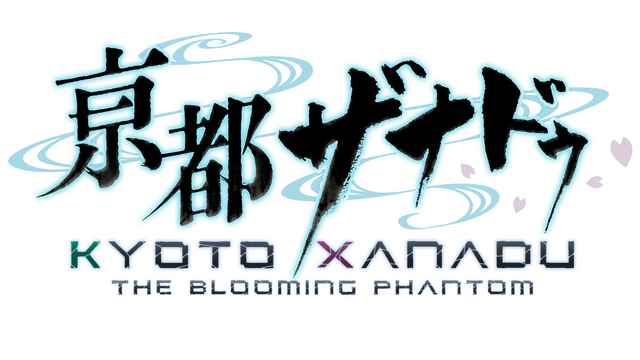 KYOTO XANADU -the Blooming Phantom-