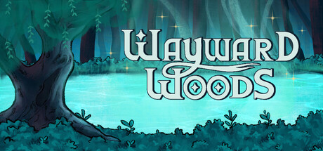 Wayward Woods