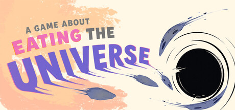 Cover art from A Game About Eating The Universe