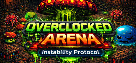 Cover art from Overclocked Arena: Instability Protocol