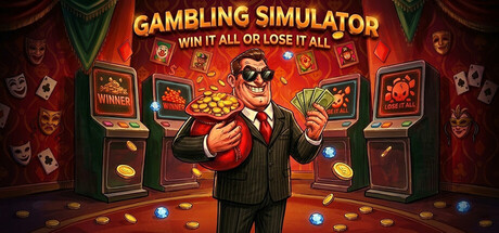 Cover art from Gambling Simulator - Win it All or Lose it All