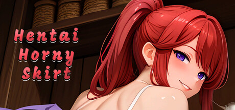 Hentai Horny Skirt