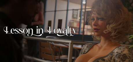 Lesson in Loyalty - Season 1