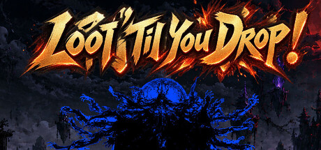 Cover art from Loot 'Til You Drop