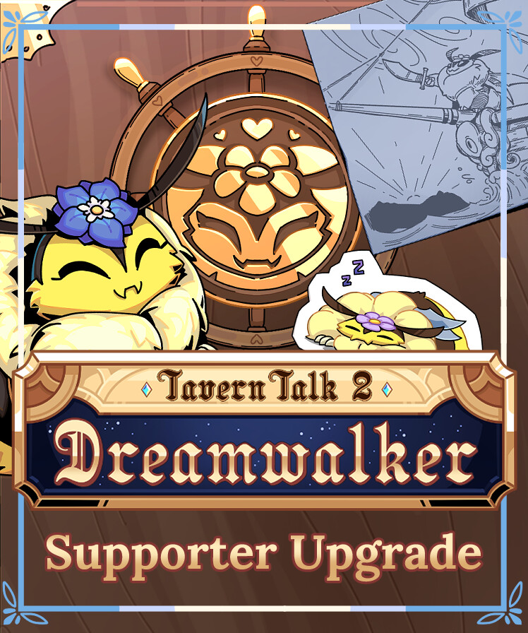 Tavern Talk 2: Dreamwalker - Supporter Upgrade