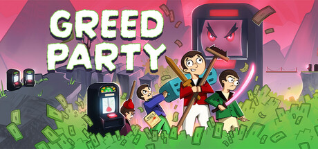 Greed Party