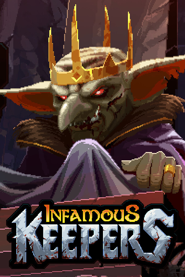 Infamous Keepers