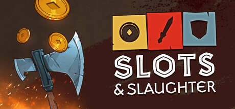 Slots & Slaughter