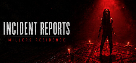 Cover art from Incident Reports: Millers Residence