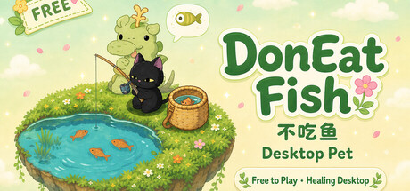 Desktop Pet: DonEatFish