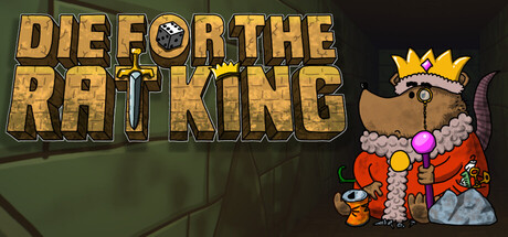 Die for the Rat King
