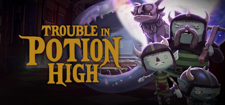 Cover art from Trouble in Potion High