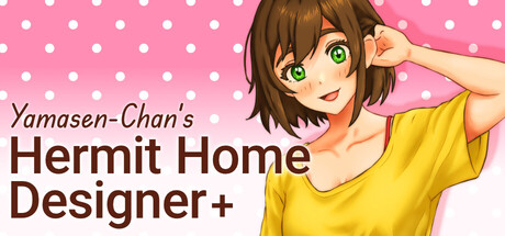 Cover art from Yamasen-Chan's Hermit Home Designer+