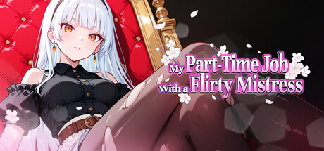 My Part-Time Job With a Flirty Mistress