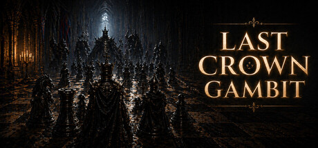  Last Crown Gambit