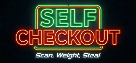 Cover art from Self-Checkout: Scan, Weight, Steal