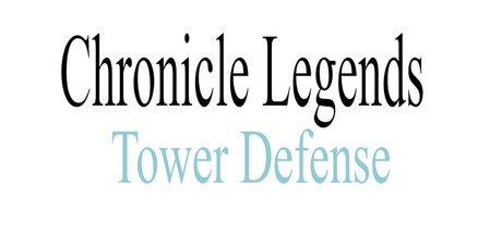 Cover art from Chronicle Legends: Tower Defense