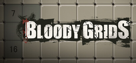 Bloody Grids