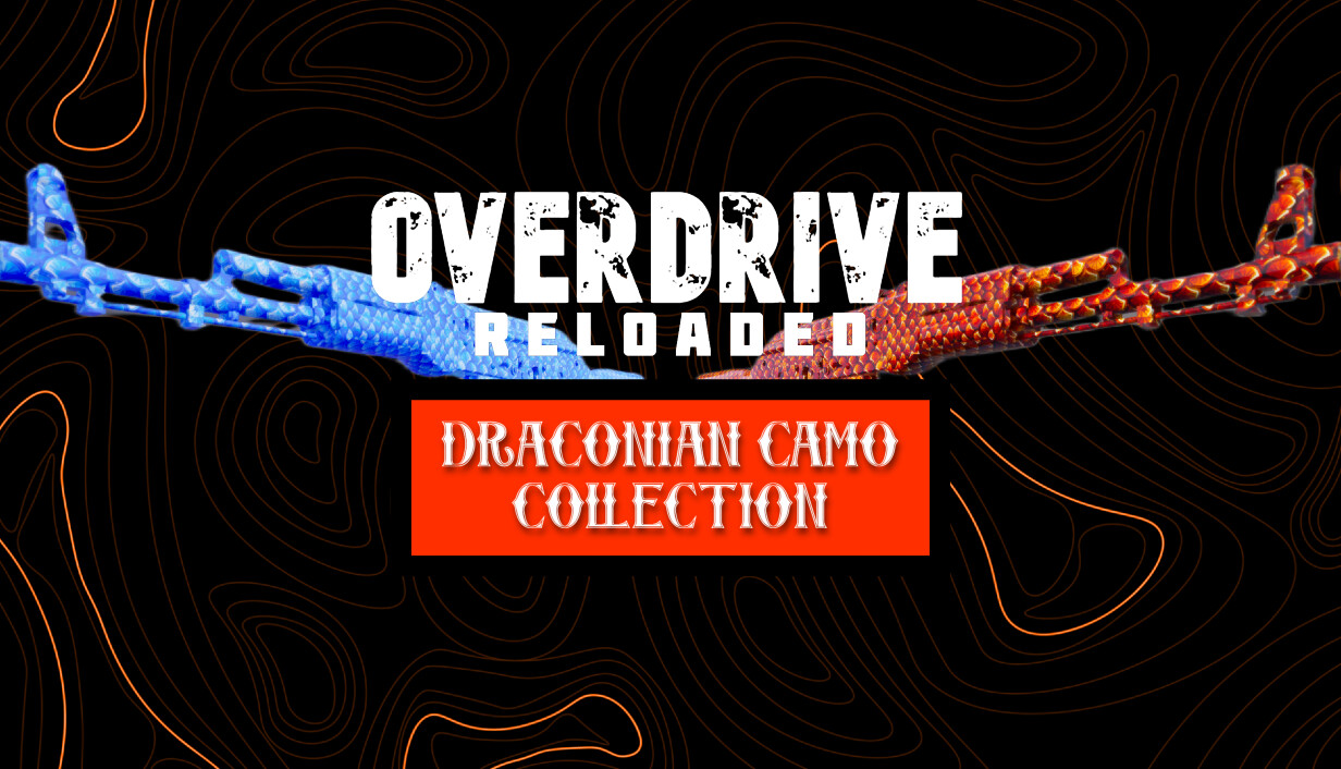 Overdrive Reloaded: Draconian Camo Collection