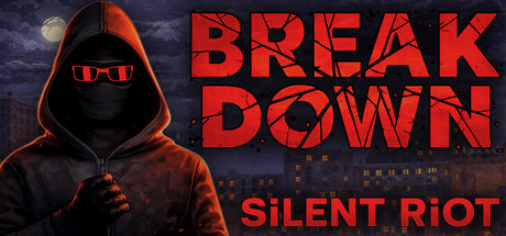 Breakdown: Silent Riot