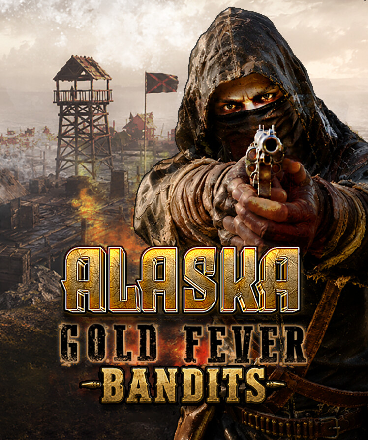 Alaska Gold Fever - Bandits