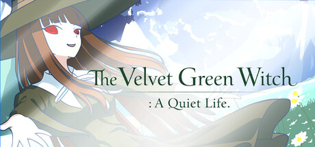 Cover art from The Velvet Green Witch : A Quiet Life