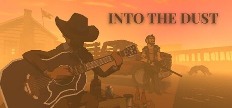 Into the Dust