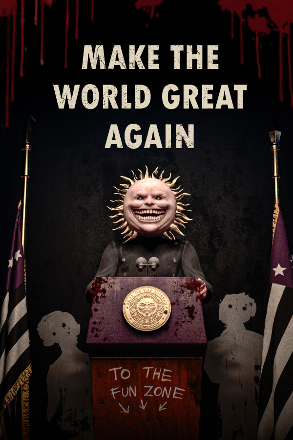 Make the World Great Again