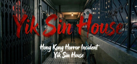 Hong Kong Horror Incident: Yik Sin House