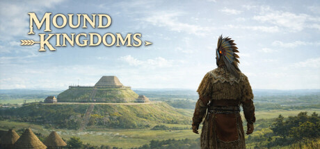Cover art from Mound Kingdoms