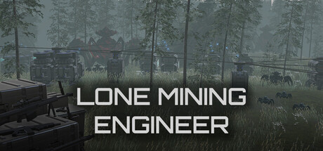 Cover art from Lone Mining Engineer 