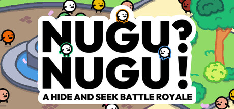 Cover art from NUGU?NUGU!: A HIDE AND SEEK BATTLE ROYALE