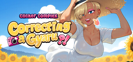 Cover art from Clicker Complex: Correcting a Gyaru?!