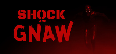 Shock and Gnaw