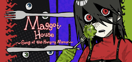 Cover art from Maggot House~Song of the Hanging Mirror~