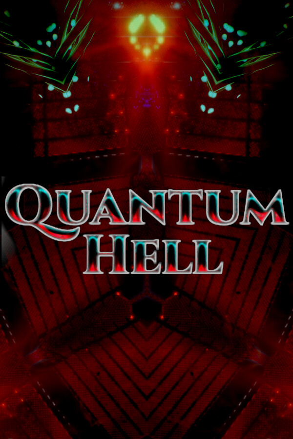 Quantum Hell