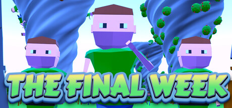 The Final Week