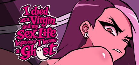 Cover art from I Died as a Virgin and My Sex Life Began Once I Became a Ghost!