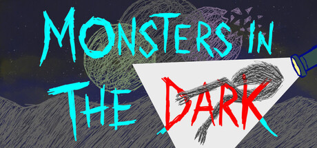 Monsters in the Dark