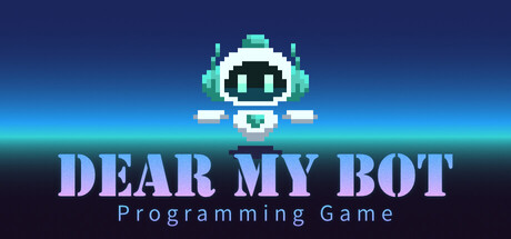 Dear My Bot - Programming Game