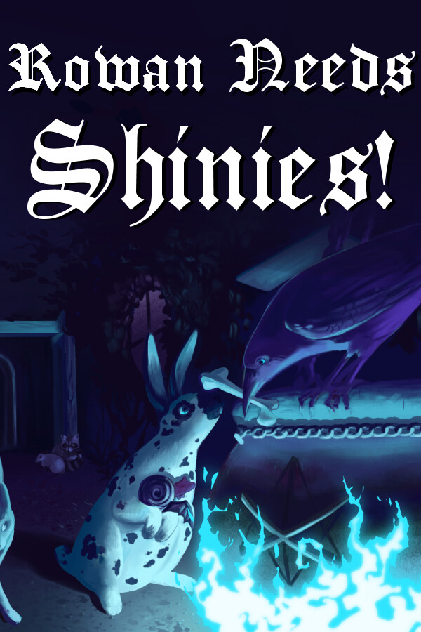 Rowan Needs Shinies!