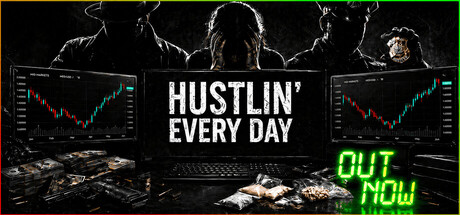 Hustlin' Every Day
