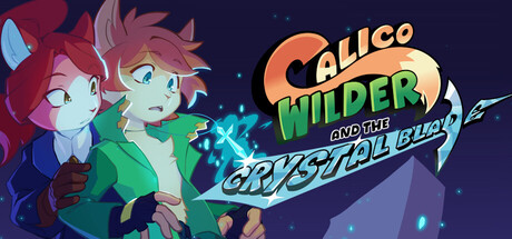 Cover art from Calico Wilder and the Crystal Blade