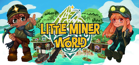 Cover art from LITTLE MINER WORLD