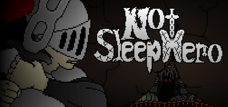 Not Sleep Hero
