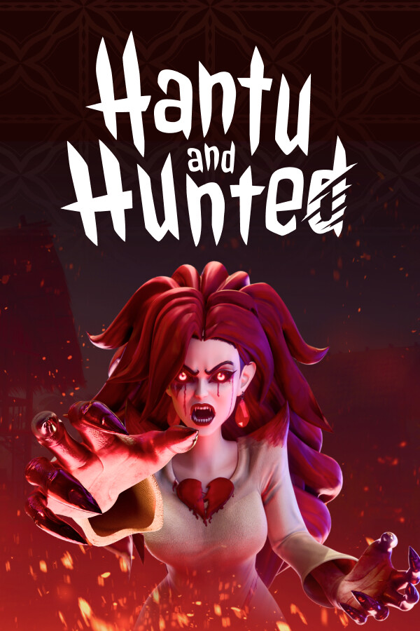 Hantu and Hunted