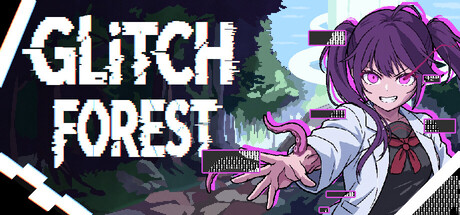 Glitch Forest