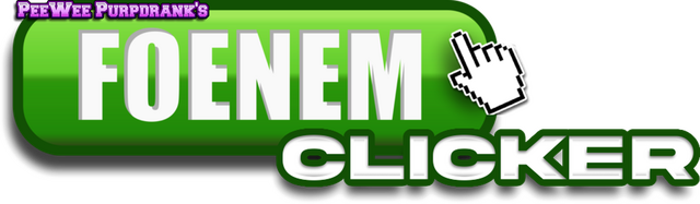 PeeWee Purpdrank's FOENEM Clicker